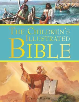 Ilustrovaná Biblia pre deti od vydavateľstva Kingfisher - The Kingfisher Children's Illustrated Bible