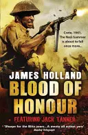 Blood of Honour - Dobrodružstvo Jacka Tannera - Blood of Honour - A Jack Tanner Adventure