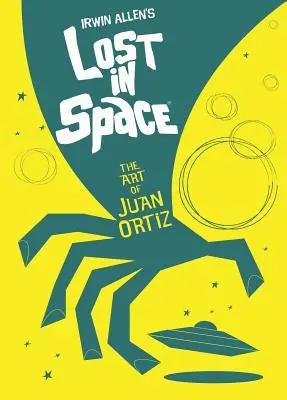 Stratený vo vesmíre: Umenie Juana Ortiza - Lost in Space: The Art of Juan Ortiz