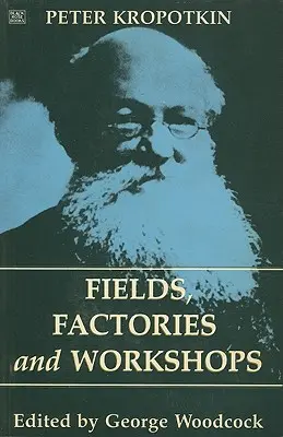 Polia, továrne a dielne - Fields, Factories and Workshops