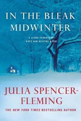 V bezútešnej zime: Záhada Clare Fergussonovej a Russa Van Alstynea - In the Bleak Midwinter: A Clare Fergusson and Russ Van Alstyne Mystery