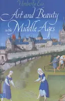 Umenie a krása v stredoveku - Art and Beauty in the Middle Ages