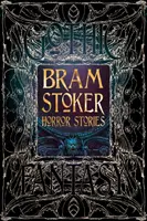 Bram Stoker Hororové poviedky - Bram Stoker Horror Stories