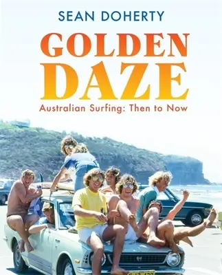 Zlatý dážď - Golden Daze