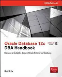 Príručka Oracle Database 12c DBA Handbook - Oracle Database 12c DBA Handbook