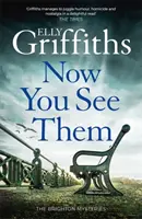 Teraz ich vidíš - Záhady Brightonu 5 - Now You See Them - The Brighton Mysteries 5