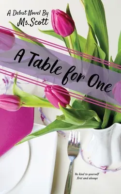 Stôl pre jedného - A Table for One