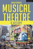 Hudobné divadlo: Hviezdne divadlo: dejiny - Musical Theatre: A History