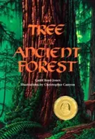 Strom v prastarom lese - The Tree in the Ancient Forest