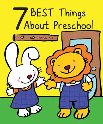 7 najlepších vecí o predškolskom veku - 7 Best Things about Preschool