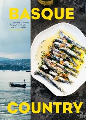 Baskicko: Kulinárska cesta rajom milovníkov jedla - Basque Country: A Culinary Journey Through a Food Lover's Paradise