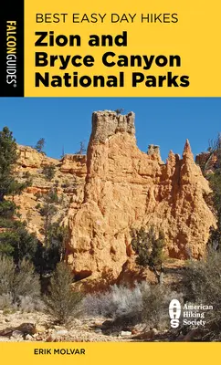 Najlepšie jednoduché jednodňové túry v národných parkoch Zion a Bryce Canyon - Best Easy Day Hikes Zion and Bryce Canyon National Parks