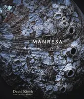 Manresa: Jedlá reflexia [kuchárska kniha] - Manresa: An Edible Reflection [A Cookbook]