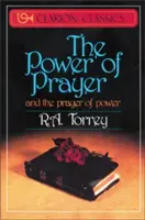 Sila modlitby: A modlitba moci - The Power of Prayer: And the Prayer of Power