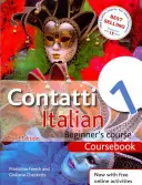 Contatti 1 Kurz taliančiny pre začiatočníkov 3. vydanie - učebnica - Contatti 1 Italian Beginner's Course 3rd Edition - Coursebook