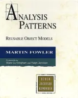 Analytické vzory: Opätovne použiteľné objektové modely (Paperback) - Analysis Patterns: Reusable Object Models (Paperback)