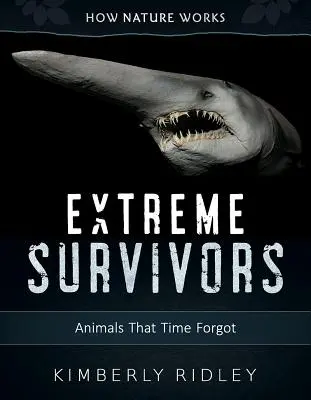 Extrémni preživší: Zvířatá, na ktoré čas zabudol - Extreme Survivors: Animals That Time Forgot