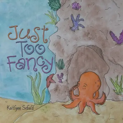 Príliš fantazijné - Just Too Fancy