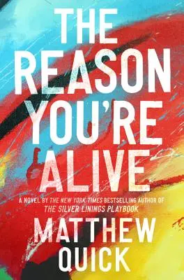 Dôvod, prečo žijete - The Reason You're Alive
