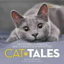 Príbehy mačiek: Pravdivé príbehy o láskavosti a kamarátstve s mačičkami - Cat Tales: True Stories of Kindness and Companionship with Kitties