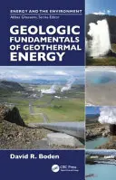 Geologické základy geotermálnej energie - Geologic Fundamentals of Geothermal Energy