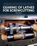 Prevody sústruhov na rezanie skrutiek - Gearing of Lathes for Screwcutting