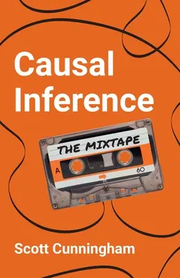 Kauzálne odvodzovanie: - Causal Inference: The Mixtape