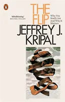 Flip - Kto skutočne ste a prečo na tom záleží - Flip - Who You Really Are and Why It Matters
