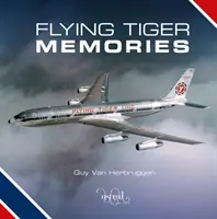 Spomienky lietajúceho tigra - Flying Tiger Memories