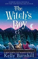 Čarodejnícky chlapec - od autora knihy Dievča, ktoré vypilo mesiac - Witch's Boy - From the author of The Girl Who Drank the Moon