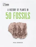 História rastlín v 50 skamenelinách - History of Plants in 50 Fossils