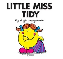 Malá slečna poriadkumilovná - Little Miss Tidy