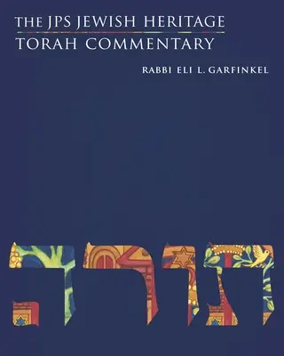 Komentár k Tóre Židovského dedičstva JPS - The JPS Jewish Heritage Torah Commentary