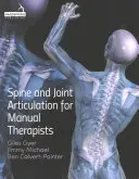 Artikulácia chrbtice a kĺbov pre manuálnych terapeutov - Spine and Joint Articulation for Manual Therapists