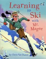 Učíme sa lyžovať s pánom Magee - Learning to Ski with Mr. Magee