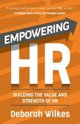 Posilnenie ľudských zdrojov: Budovanie hodnoty a sily ľudských zdrojov - Empowering HR: Building the Value and Strength of HR