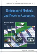 Matematické metódy a modely v kompozitoch - Mathematical Methods and Models in Composites