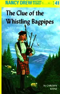 Nancy Drew 41: Stopa pískajúcich dud - Nancy Drew 41: The Clue of the Whistling Bagpipes