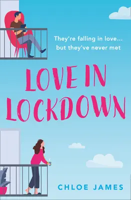 Láska na uzamknutie - Love in Lockdown