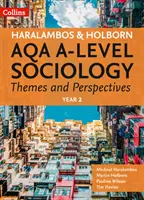 AQA A Level Sociology Themes and Perspectives - Year 2
