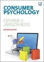 Psychológia spotrebiteľa - Consumer Psychology