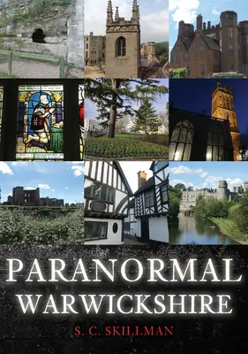 Paranormálne javy Warwickshire - Paranormal Warwickshire