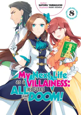 Môj ďalší život zloducha: Všetky cesty vedú do záhuby! 8. diel - My Next Life as a Villainess: All Routes Lead to Doom! Volume 8