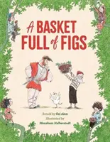 Kôš plný fíg - A Basket Full of Figs