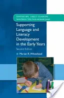 Podpora rozvoja jazykovej a čitateľskej gramotnosti v ranom veku - Supporting Language and Literacy Development in the Early Years