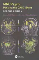 Mrcpsych: Absolvovanie skúšky Casc, druhé vydanie - Mrcpsych: Passing the Casc Exam, Second Edition