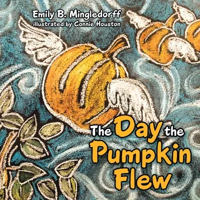Deň, keď tekvica letela - The Day the Pumpkin Flew