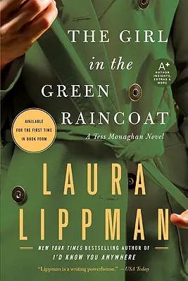 Dievča v zelenom plášti: A Tess Monaghan Novel - The Girl in the Green Raincoat: A Tess Monaghan Novel
