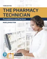 Lekárnik: Základy a prax - The Pharmacy Technician: Foundations and Practices