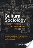 Sociológia kultúry: Úvod do sociológie - Cultural Sociology: An Introduction